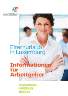 Der Elternurlaub in Luxemburg - Informationen für Arbeitgeber
