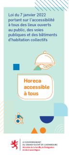 Horeca accessible à tous - Loi du 7 janvier 2022 portant sur l’accessibilité à tous des lieux ouverts au public, des voies publiques et des bâtiments d’habitation collectifs